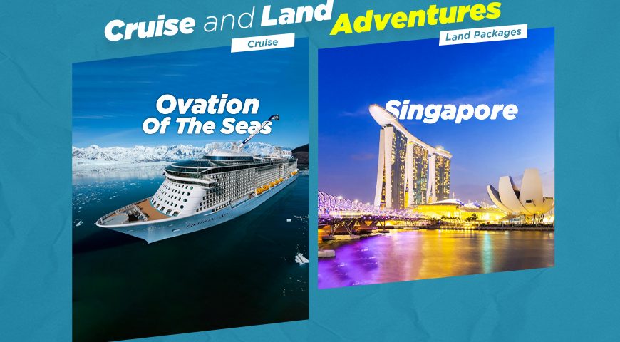 Singapore with Ovation Of The Seas Cruise