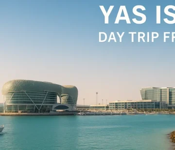 Yas Island Day Trip from Dubai